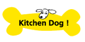 Kitchen Dog!