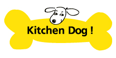 Kitchen Dog！